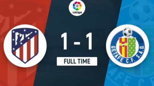 西甲-马竞1-1战平赫塔费 科雷亚补射破门于纳尔点射扳平 西甲-马竞1-1战平赫塔费 科雷亚补射破门于纳尔点射扳平