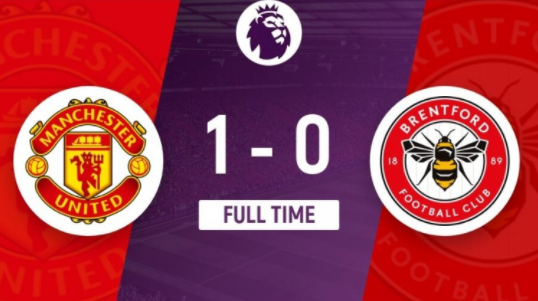 英超-拉什福德制胜萨比策助攻 曼联1-0战胜布伦特福德重回前四 英超-拉什福德制胜萨比策助攻 曼联1-0战胜布伦特福德重回前四