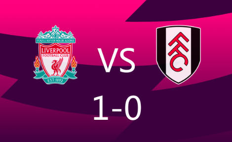 英超-努涅斯造点,萨拉赫点射建功利物浦1-0富勒姆 英超-努涅斯造点,萨拉赫点射建功利物浦1-0富勒姆