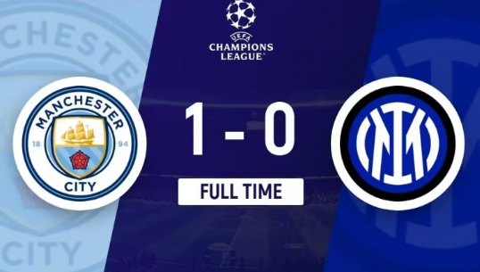 欧冠-曼城1-0国米夺首座欧冠加冕三冠王!卢卡库再现杵桩王经典 欧冠-曼城1-0国米夺首座欧冠加冕三冠王!卢卡库再现杵桩王经典