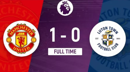 英超-曼联1-0小胜卢顿 林德洛夫破僵,曼联两人伤退 英超-曼联1-0小胜卢顿 林德洛夫破僵,曼联两人伤退