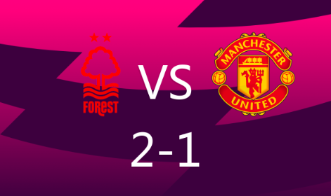 英超-拉什福德破门,怀特推射制胜 诺丁汉森林2-1曼联 英超-拉什福德破门,怀特推射制胜 诺丁汉森林2-1曼联