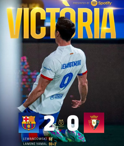 西超杯半决赛-巴萨2-0战胜奥萨苏纳进决赛,莱万、亚马尔破门 西超杯半决赛-巴萨2-0战胜奥萨苏纳进决赛,莱万、亚马尔破门