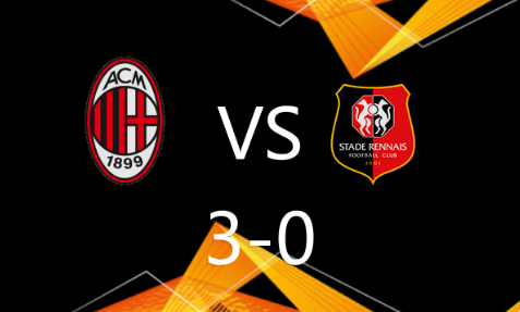 欧联-AC米兰3-0雷恩,奇克梅开二度,莱奥建功 欧联-AC米兰3-0雷恩,奇克梅开二度,莱奥建功