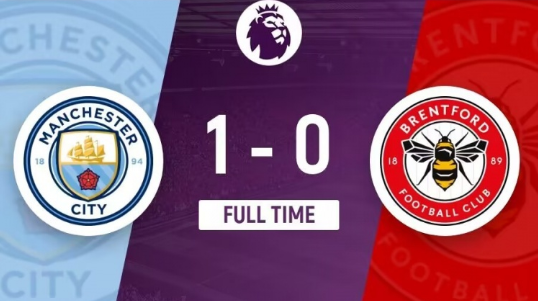 英超-曼城1-0布伦特福德升第二 哈兰德单刀制胜蓝月距榜首1分 英超-曼城1-0布伦特福德升第二 哈兰德单刀制胜蓝月距榜首1分