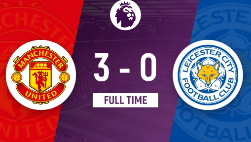 英超-曼联3-0大胜莱斯特城 B费造3球加纳乔建功 英超-曼联3-0大胜莱斯特城 B费造3球加纳乔建功