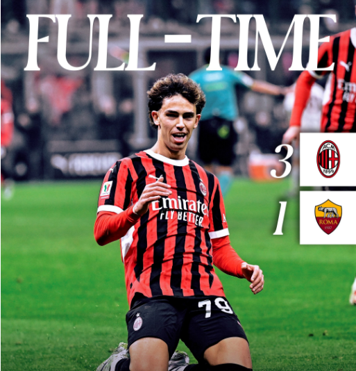 意杯-米兰3-1罗马，亚伯拉罕双响弑旧主，菲利克斯首秀即破门
